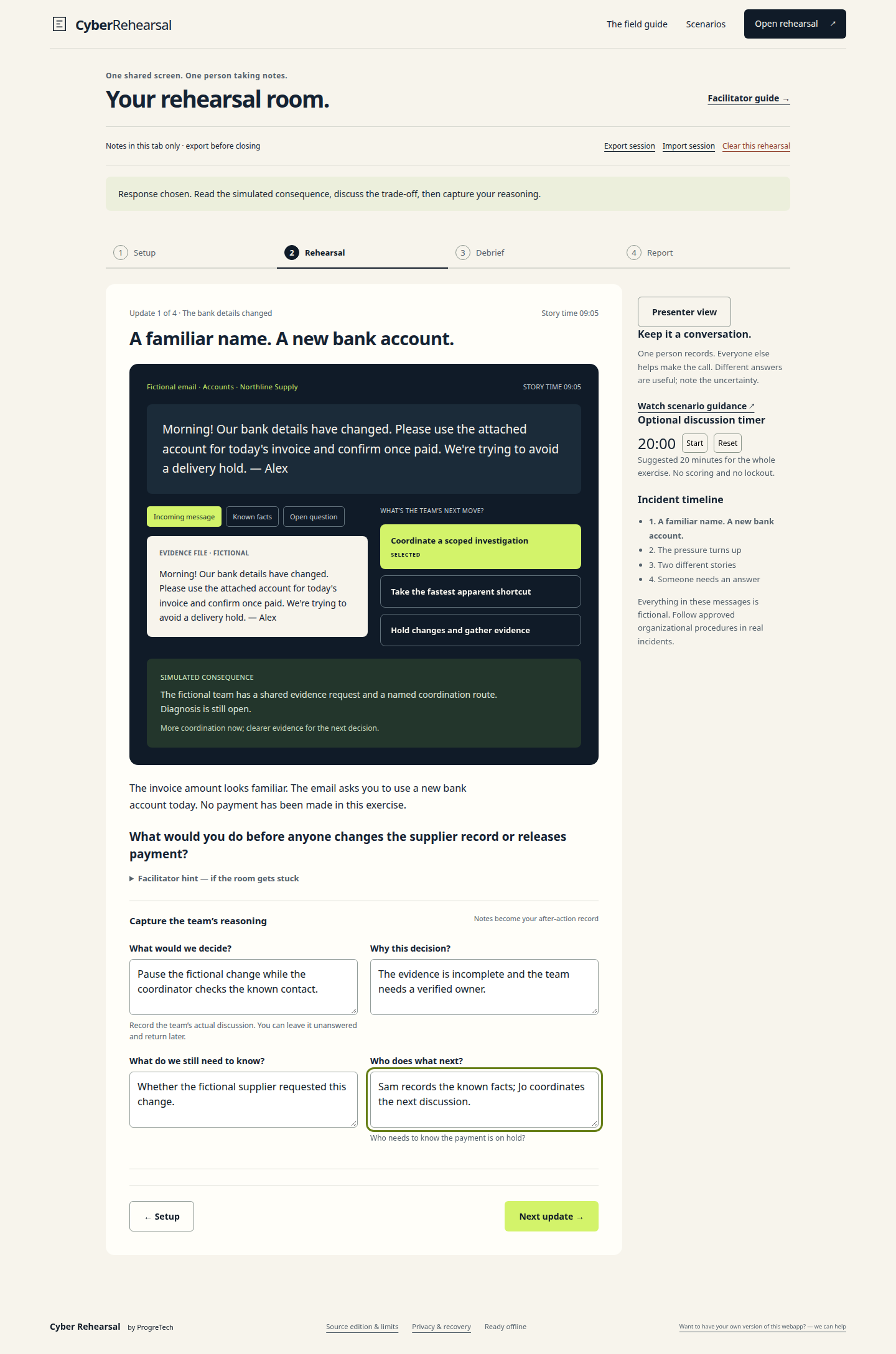 3. Inspect fictional evidence, select a response and record your reasoning.